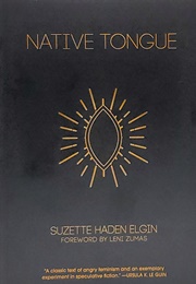 Native Tongue (Suzette Haden Elgin)