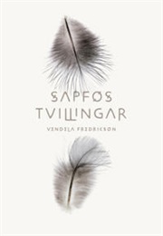 Sapfos TVillingar (Vendela Fredricson)