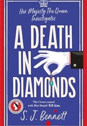 A Death in Diamonds (S.J. Bennett)