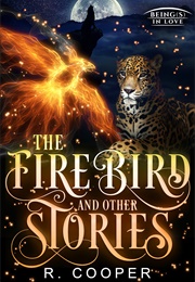 The Firebird and Other Stories (R. Cooper)