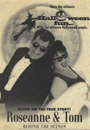 Roseanne and Tom: Behind the Scenes (1994)