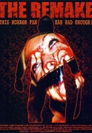 The Remake (2006)