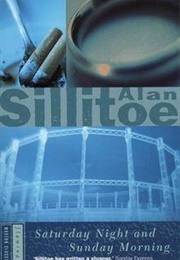 Samedi Soir, Dimanche Matin (Alan Sillitoe)