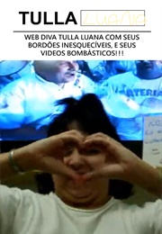 Web Diva Tulla Luana Com Seus Bordões Inesquecíveis, E Seus Videos Bombásticos!!! (2010)