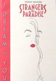 Strangers in Paradise, Vol. 2: I Dream of You (Terry Moore)