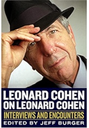 Leonard Cohen on Leonard Cohen (Jeff Burger)