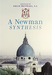 A Newman Synthesis (John Henry Newman)