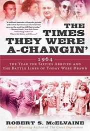 The Times They Were A-Changin' (Robert S. McElvaine)