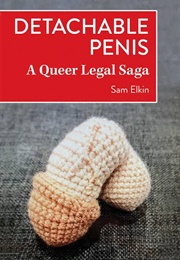Detachable Penis (Sam Elkin)
