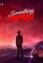 Muse: Something Human (2018)
