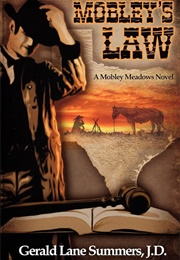 Mobley's Law, a Mobley Meadows Novel (Summers, Gerald Lane)