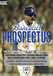Baseball Prospectus 2023 (Baseball Prospectus)