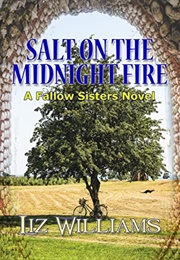 Salt on the Midnight Fire (Liz Williams)