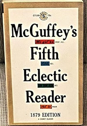 McGuffey's Fifth Eclectic Reader (William Holmes McGuffey)