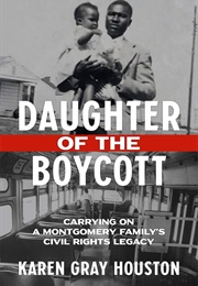 Daughter of the Boycott (Karen Gray Houston)