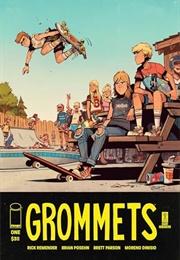 Grommets (Rick Remender)