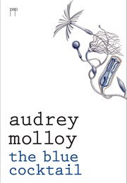 The Blue Cocktail (Audrey Molloy)