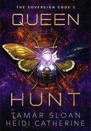 Queen Hunt (Tamar Sloan & Heidi Catherine)