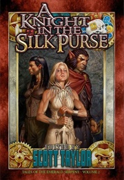 A Knight in the Silk Purse: Ghosts of Taux (Scott Taylor)