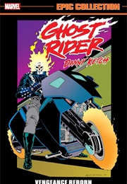 Ghost Rider Epic Collection- Vengeance Reborn (Howard MacKie)