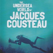 The Undersea World of Jacques Cousteau (1968-76)