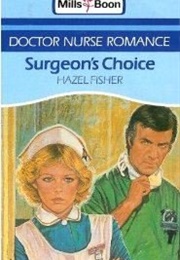 Surgeon's Choice (Hazel Fisher)