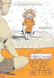My Pancreas Broke but My Life Got Better (Nagata Kabi)