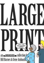 Large Print (Ambaum Barnes)