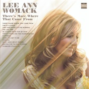 Lee Ann Womack - There's More Where That Came From