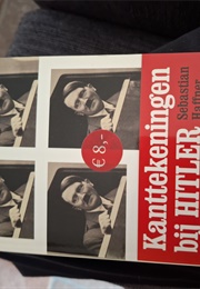 Kanttekeningen Bij Hitler (Sebastian Haffner)