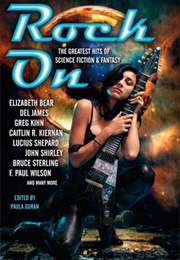 Rock On: The Greatest Hits of Science Fiction & Fantasy (Paula Guran)