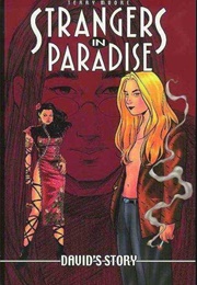 Strangers in Paradise, Vol. 14: David's Story (Terry Moore)