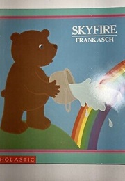 Skyfire (Frank Asch)