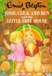 Josie, Click and Bun Books (Enid Blyton)