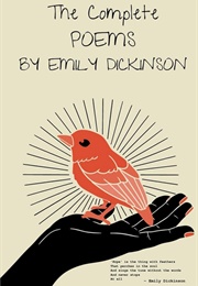 The Complete Poems (English Edition): Emily Dickinson's Poetic Collection of Beauty and Emotion by E (Dickinson, Emily)