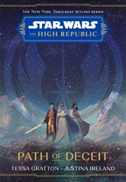 Path of Deceit (Tessa Gratton & Justina Ireland)