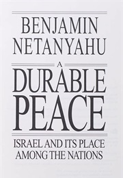 A Durable Peace (Benjamin Netanyahu)
