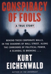 Conspiracy of Fools (Kurt Eichenwald)