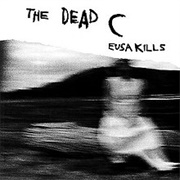 The Dead C - Eusa Kills