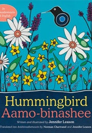 Hummingbird / Aamo - Binashee (Jennifer Leason)