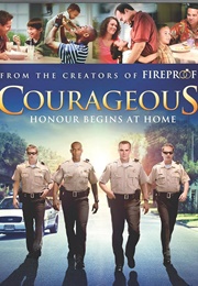 Courageous (2011)