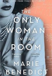 The Only Woman in the Room: A Novel (Benedict, Marie)