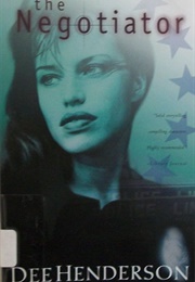 The Negotiator (O'Malley Book 1) (Henderson, Dee)