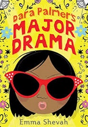 Dara Palmer's Major Drama (Emma Shevah)