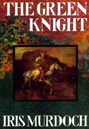 The Green Knight (Iris Murdoch)