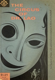 The Circus of Dr. Lao (Charles G. Finney)