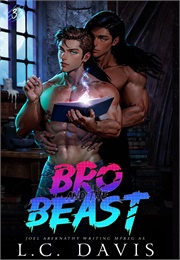Bro and the Beast 3 (L.C. Davis)