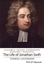 The Life of Jonathan Swift (Thomas Lockwood)