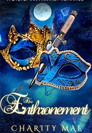 The Enthronement (Charity Mae)