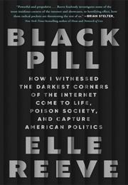 Black Pill (Elle Reeve)